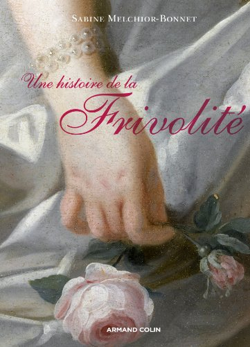 Une histoire de la frivolité