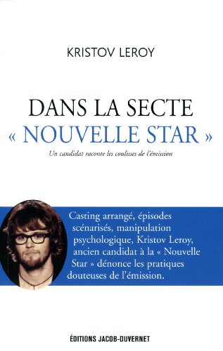 Dans la secte Nouvelle star : un candidat raconte les coulisses de l'émission
