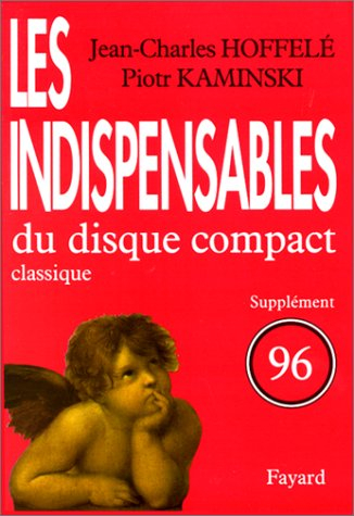 Les indispensables du disque compact : supplément 1996