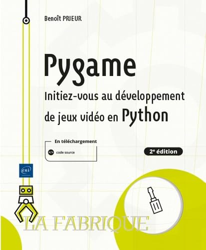 Pygame : initiez-vous au développement de jeux vidéo en Python