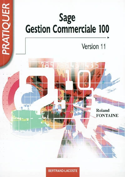Sage gestion commerciale 100 (version 11)