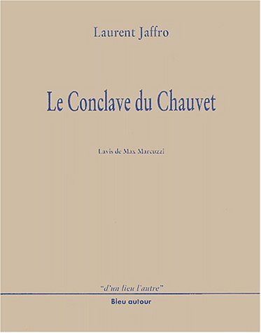 Le conclave du Chauvet