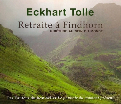 Retraite à Findhorn : quiétude au sein du monde
