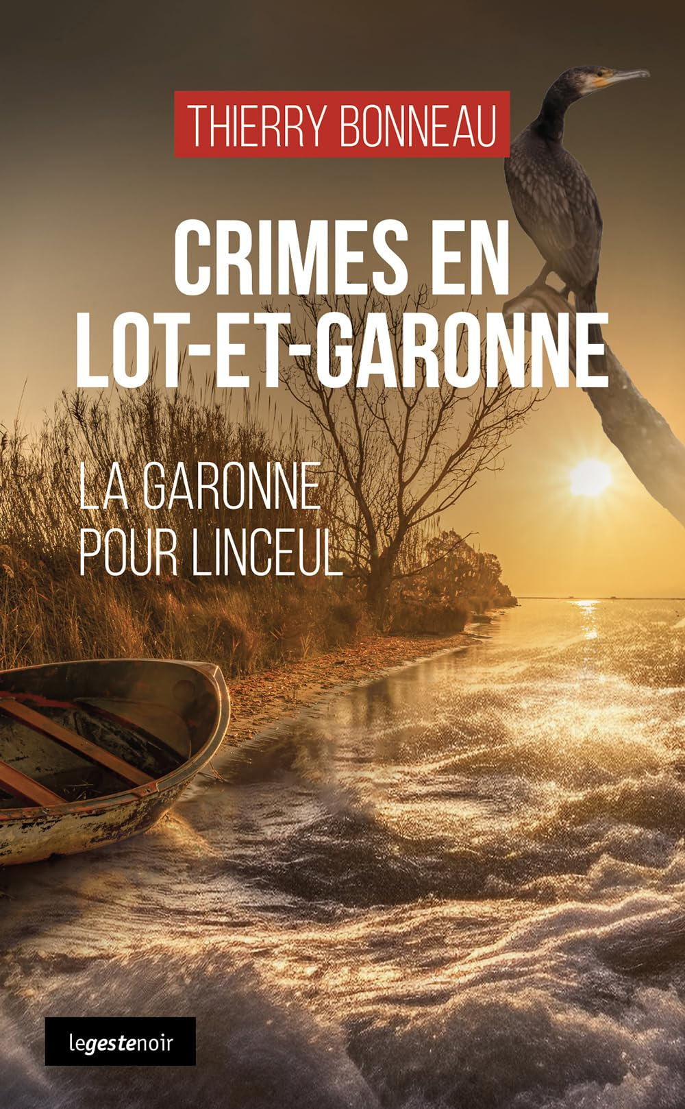 Crimes en Lot-et-Garonne : la Garonne pour linceul