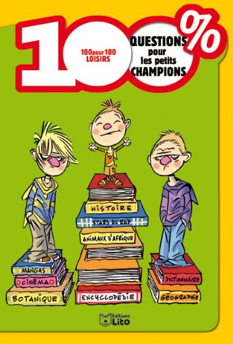 100 % questions pour les petits champions