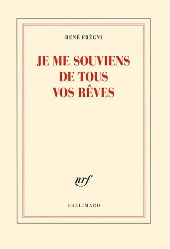 Je me souviens de tous vos rêves