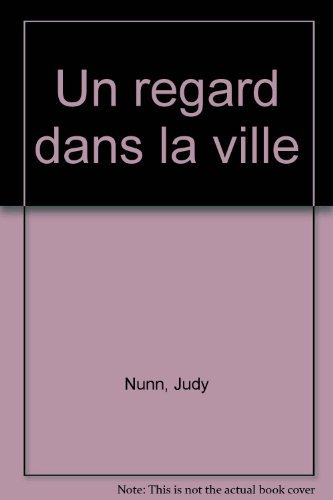 Un regard dans la ville