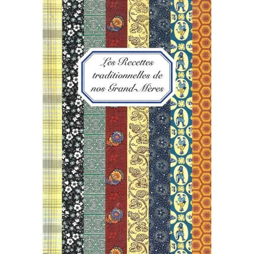 recettes traditionnelles grand-mères glm
