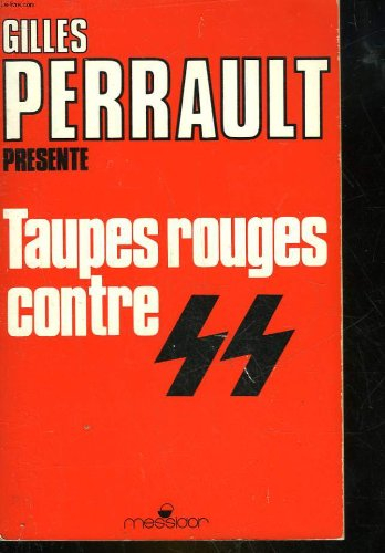 Taupes rouges contre S.S.