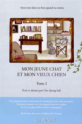 Mon petit chaton et mon vieux chien. Vol. 2