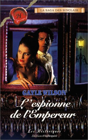 L'espionne de l'Empereur : la saga des Sinclair