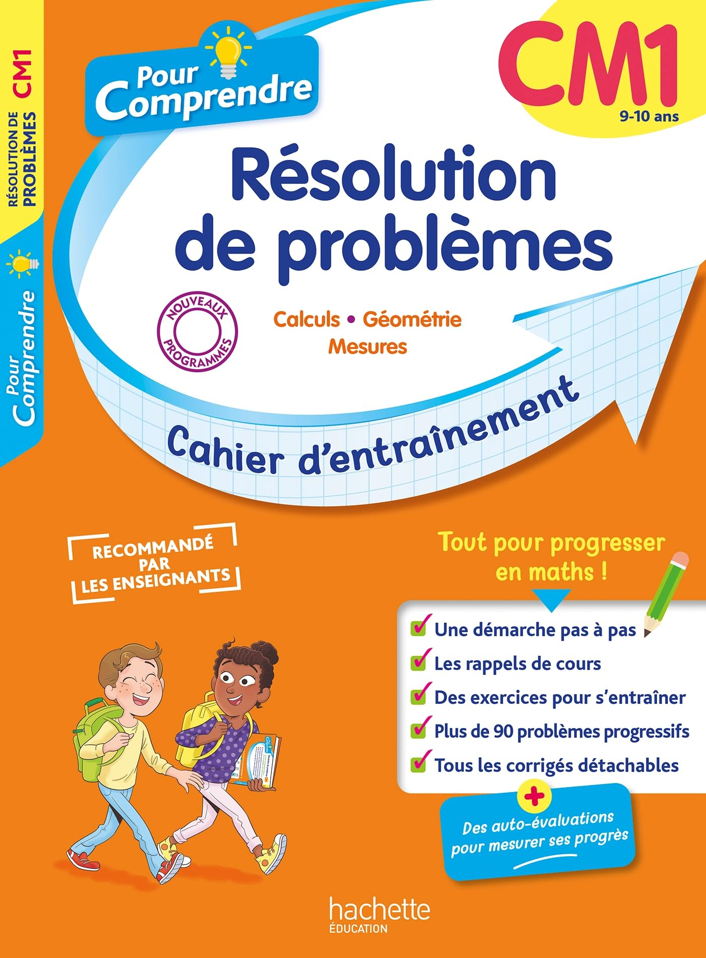 Pour comprendre, résolution de problèmes CM1, 9-10 ans : calculs, géométrie, mesures : cahier d'entr