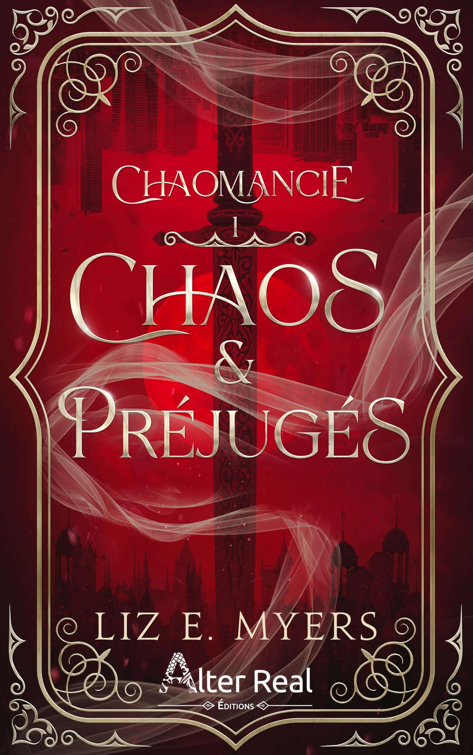 Chaomancie. Vol. 1. Chaos & préjugés