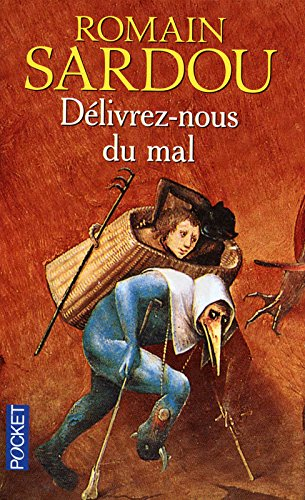 Délivrez-nous du mal