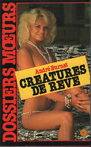 Créatures de rêve