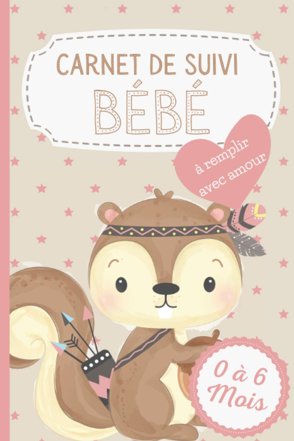 Carnet de Suivi Bébé à remplir 0-6 mois: Journal de Bord Bébé | Suivi Quotidien : Allaitement-Bibero