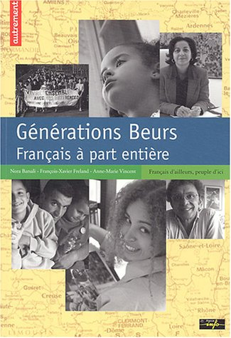 Générations Beurs : Français à part entière