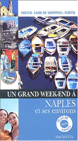Un grand week-end à Naples