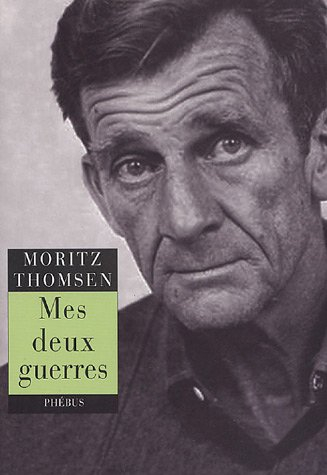 Mes deux guerres : récit