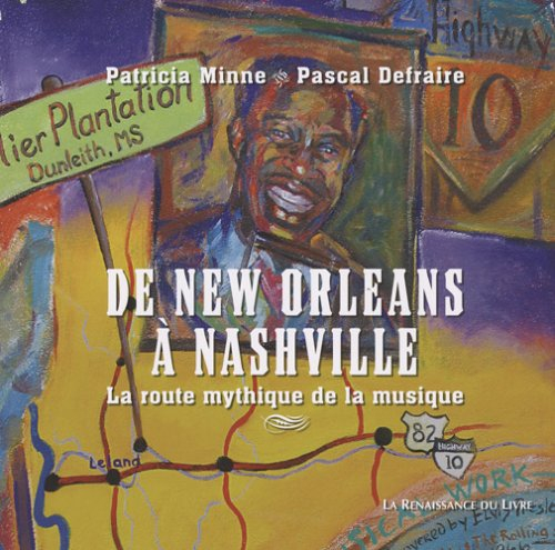 De New Orleans à Nashville : la route mythique de la musique