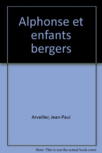 Alphonse et les enfants bergers