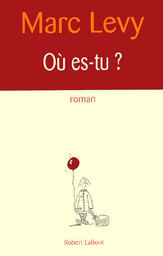 Où es-tu ?