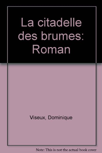 La Citadelle des brumes