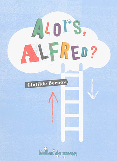 Alors, Alfred ?