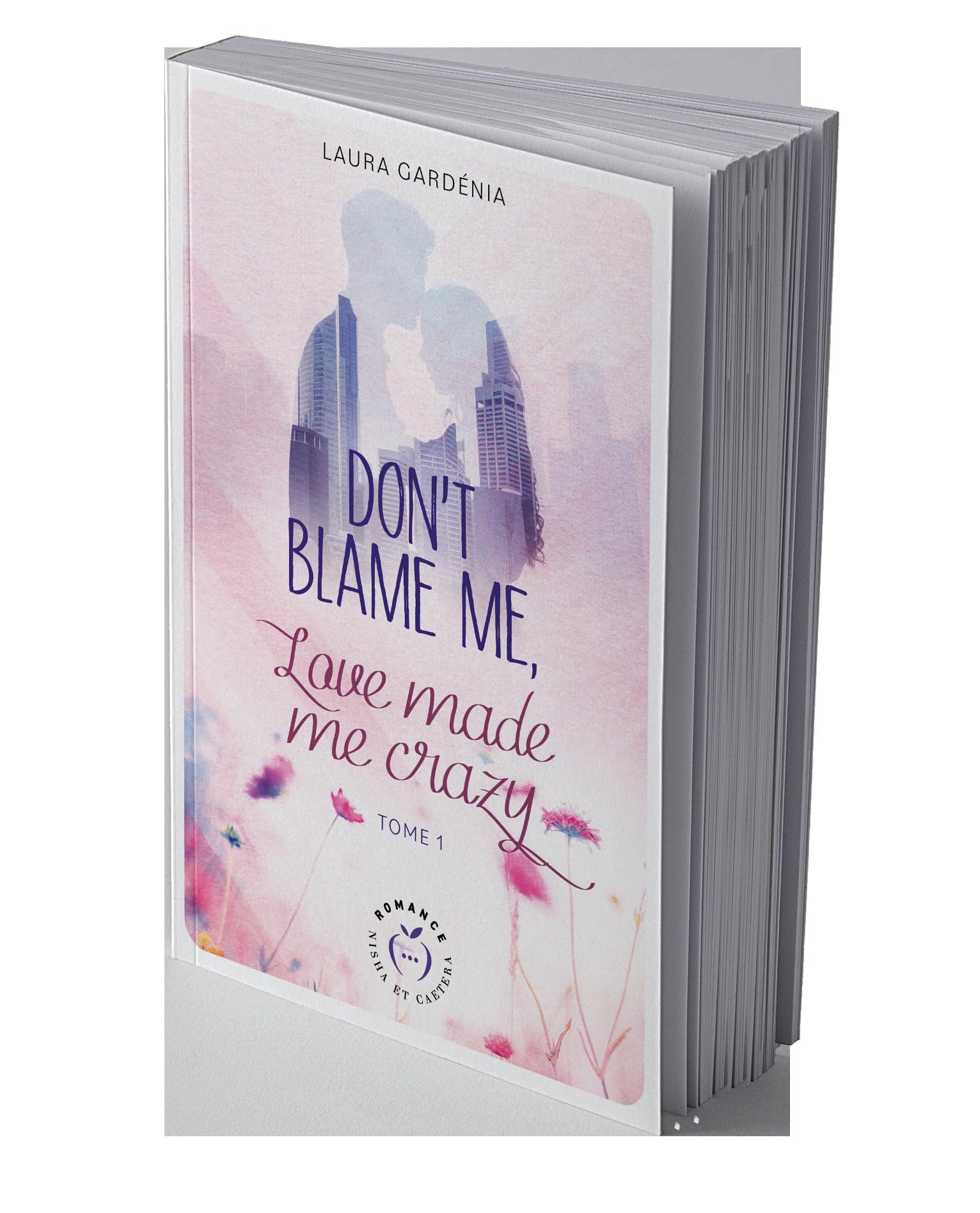 Don't blame me, love made me crazy. Vol. 1