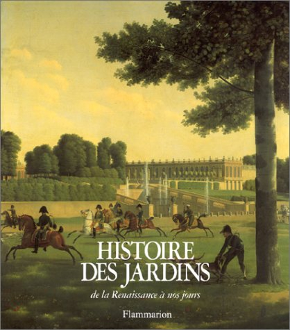 Histoire des jardins : de la Renaissance à nos jours