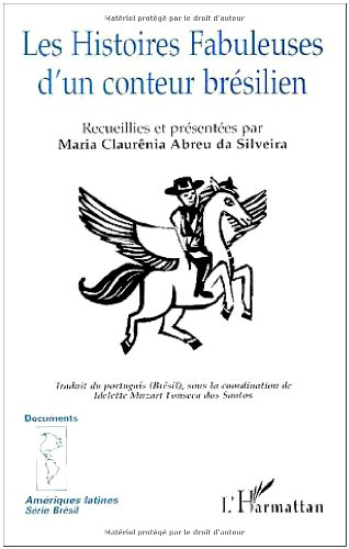 Les histoires fabuleuses d'un conteur brésilien