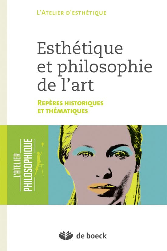 Esthétique et philosophie de l'art : repères historiques et thématiques