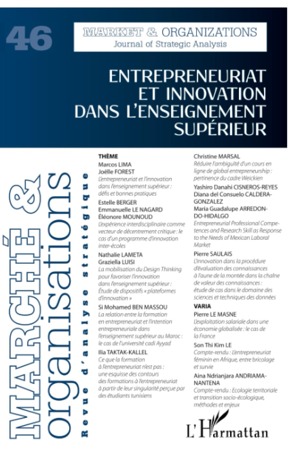 Marché & organisations, n° 46. Entrepreneuriat et innovation dans l'enseignement supérieur