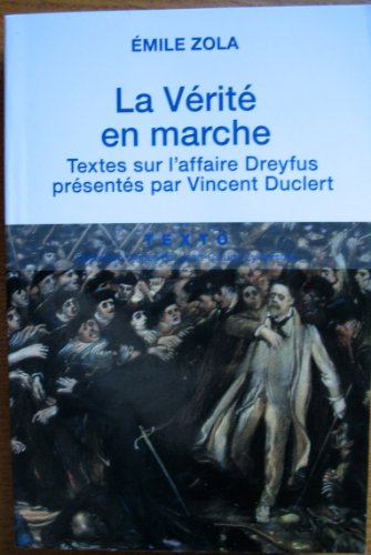 la vérité en marche textes sur l'affaire dreyfus