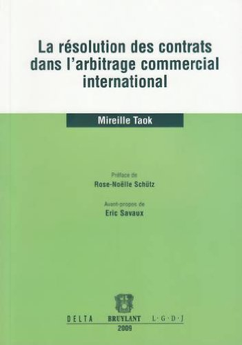 La résolution des contrats dans l'arbitrage commercial international