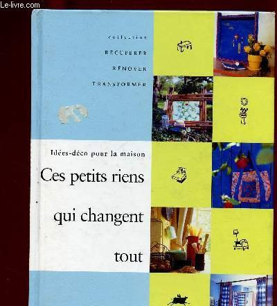 Ces petits riens qui changent tout : idées déco pour la maison