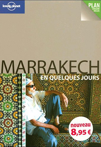 Marrakech en quelques jours