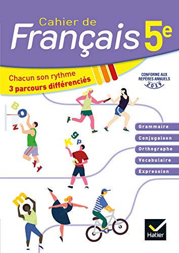 Cahier de français 5e : chacun son rythme, 3 parcours différenciés