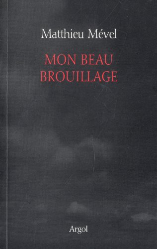 Mon beau brouillage