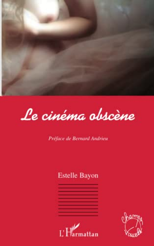 Le cinéma obscène