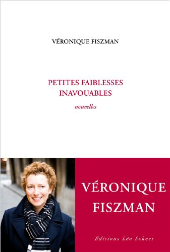 Petites faiblesses inavouables