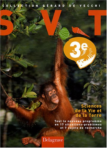 Sciences de la vie et de la Terre 3e : livre de l'élève