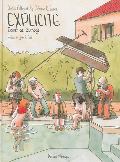 Explicite : carnet de tournage