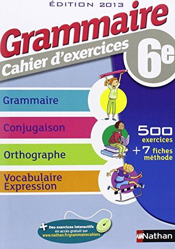 Grammaire 6e : cahier d'exercices