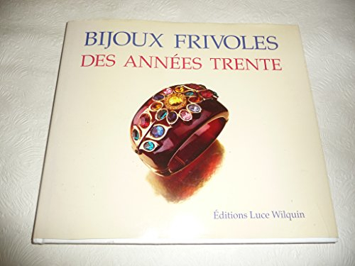 Bijoux frivoles des années trente