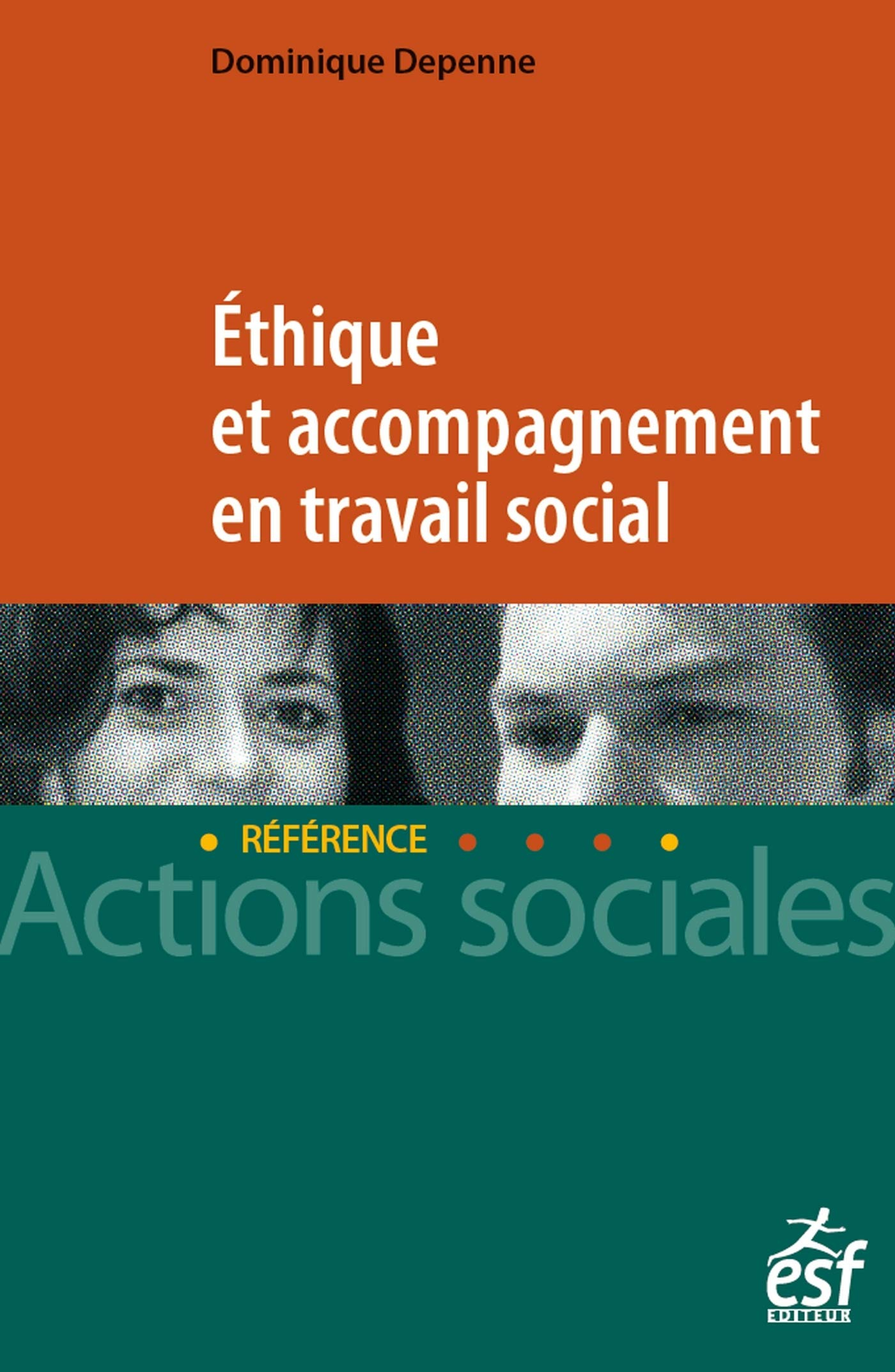 Ethique et accompagnement en travail social