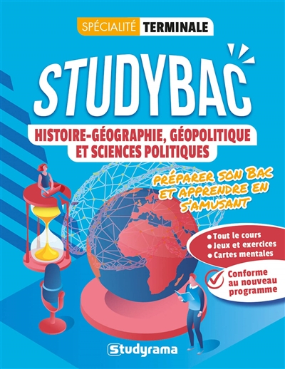 Histoire géographie, géopolitique et sciences politiques, spécialité, terminale : conforme au nouvea