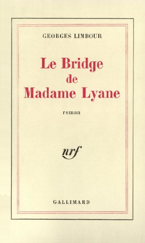 le bridge de madame lyane