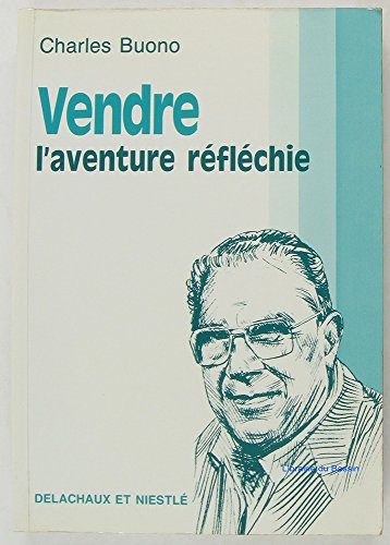 Vendre, l'aventure réfléchie