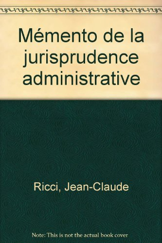 l'essentiel de la jurisprudence administrative